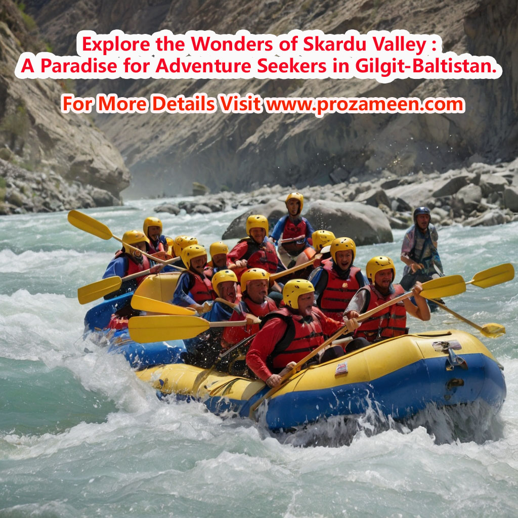 Explore the Wonders of Skardu Valley